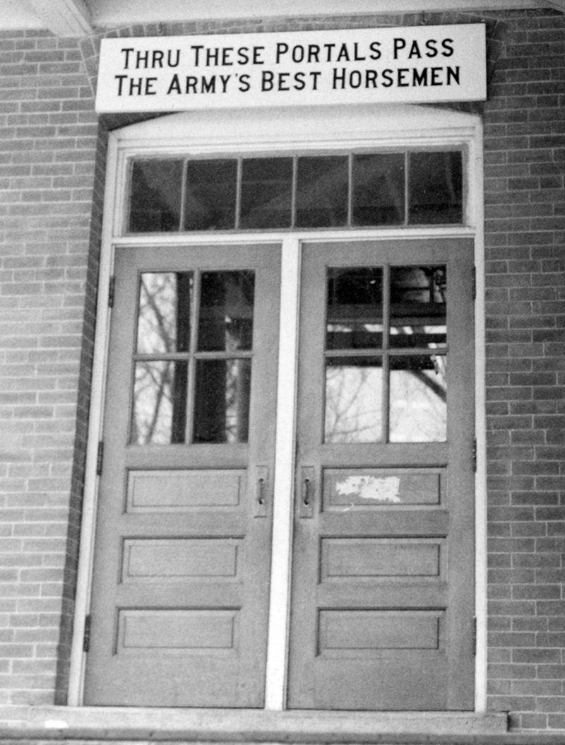 Fort Robinson doorway with sign: Through these portals pass the army's greatest horsemen.