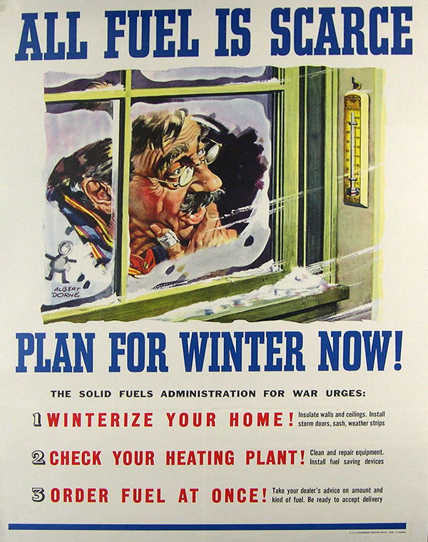 Poster: "All Fuel is Scarce, Plan for Winter Now!" Picture of man looking through frosty window