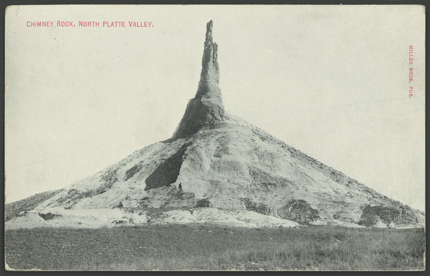 Chimney Rock, North Platte Valley, Miller Bros. Pub.