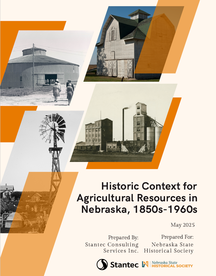 Cover page featuring historic photos of barns, farms, a windmill, and buildings, with the title “Historic Context for Agricultural Resources in Nebraska, 1850s-1960s.”.