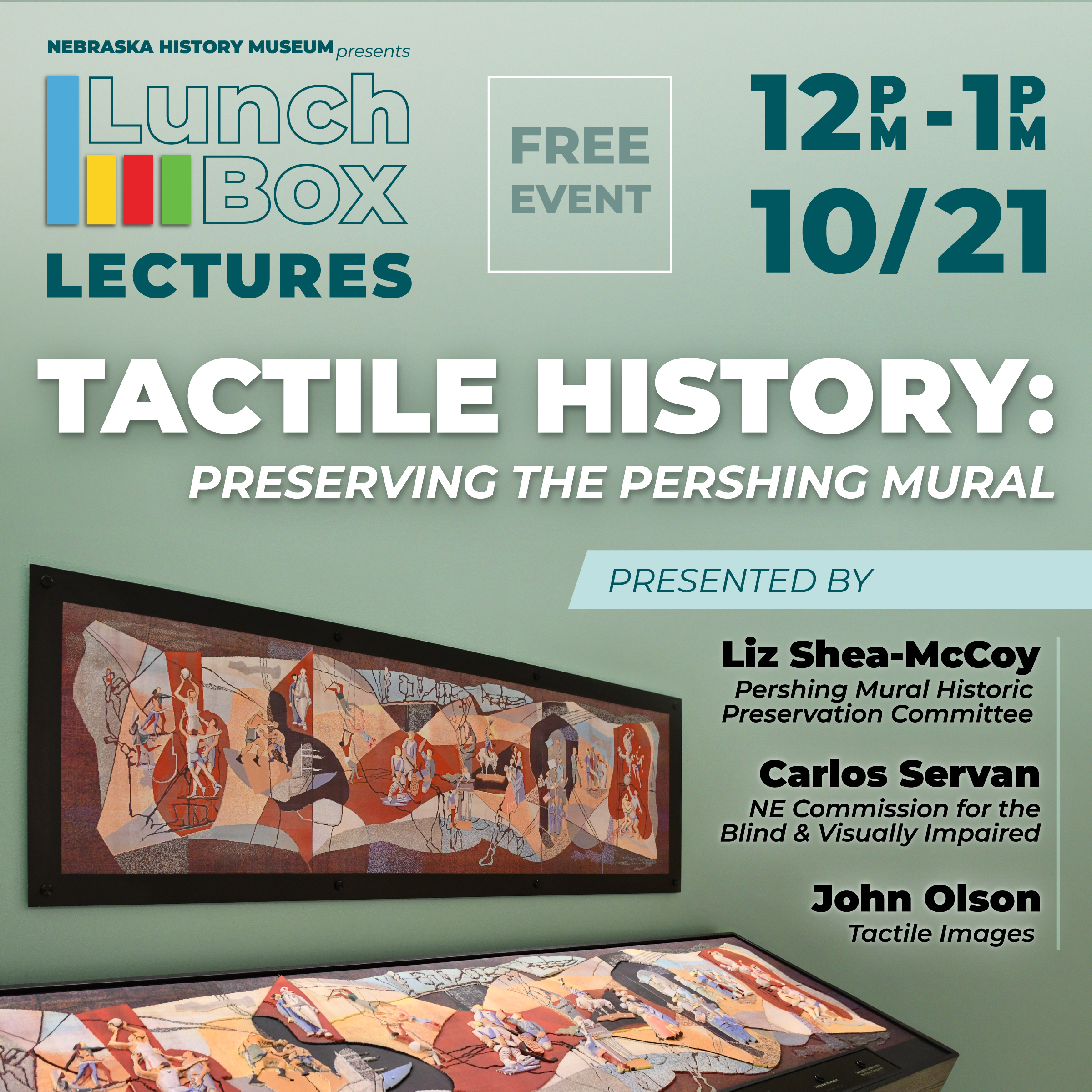Event poster for "Lunch Box Lectures: Tactile History—Preserving the Pershing Mural," with speakers listed and an image of the mural, scheduled for 12–1 PM on 10/21.